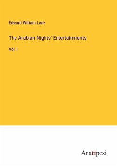 The Arabian Nights' Entertainments - Lane, Edward William