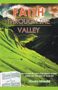 Faith Through the Valley - Mwaniki, Phoebe