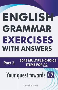 English Grammar Exercises With Answers Part 2 - Smith, Daniel B.