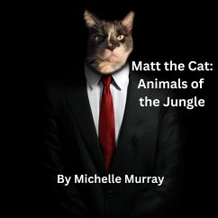 Matt the Cat Animals of the Jungle - Murray, Michelle