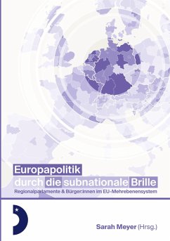 Europapolitik durch die subnationale Brille - Meyer, Sarah