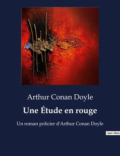 Une Étude en rouge - Doyle, Arthur Conan