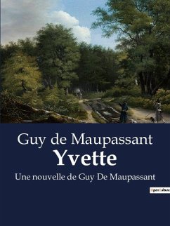 Yvette - Maupassant, Guy de