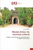 Musées Acteur du tourisme culturel