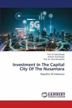 Investment In The Capital City Of The Nusantara