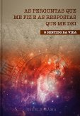 As perguntas que me fiz e as respostas que me dei (eBook, ePUB) As perguntas que me fiz e as respostas que me dei (eBook, ePUB)
