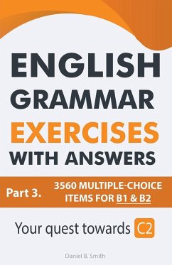 English Grammar Exercises With Answers Part 3 - Smith, Daniel B.