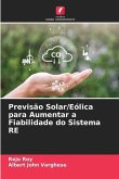 Previsão Solar/Eólica para Aumentar a Fiabilidade do Sistema RE