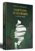 Sampiyonu Yetistirmek Ciltli