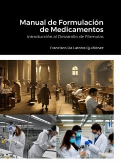 Manual de Formulación de Medicamentos - de La Torre Quiñónez, Francisco