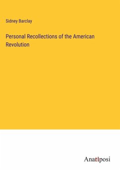 Cover Personal Recollections of the American Revolution