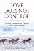 Love Does Not Control (eBook, ePUB)