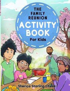 The Family Reunion Activity Book - Starling Cheek, Sherica