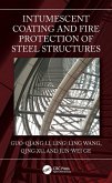 Intumescent Coating and Fire Protection of Steel Structures (eBook, PDF)