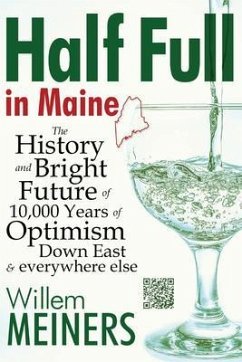 Half Full in Maine (eBook, ePUB) - Meiners, Willem