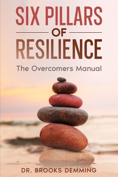 Six Pillars of Resilience (eBook, ePUB) - Demming, Brooks