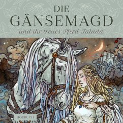 Die Gänsemagd (MP3-Download) - Grimm, Brüder; Korsh, Marianna