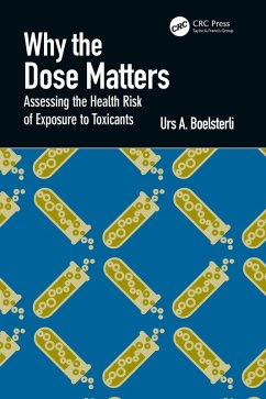 Why the Dose Matters (eBook, PDF) - Boelsterli, Urs A.