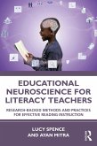Educational Neuroscience for Literacy Teachers (eBook, PDF) Educational Neuroscience for Literacy Teachers (eBook, PDF)