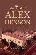 THE TRIAL OF ALEX HENSON (eBook, ePUB) - Bild 1