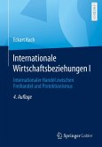 Internationale Wirtschaftsbeziehungen I (eBook, PDF)