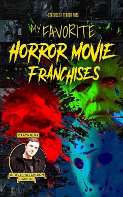 My Favorite Horror Movie Franchises (Streaks of Terror) (eBook, ePUB) - Hutchison, Steve