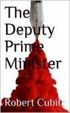 The Deputy Prime Minister (eBook, ePUB)