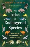 An Atlas of Endangered Species (eBook, ePUB)