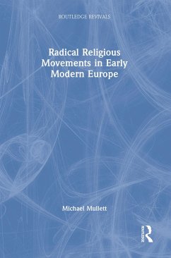 Cover Radical Religious Movements in Early Modern Europe (eBook, ePUB)