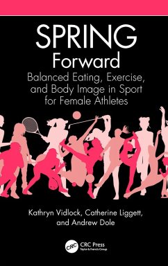 SPRING Forward (eBook, PDF) - Vidlock, Kathryn; Liggett, Catherine; Dole, Andrew