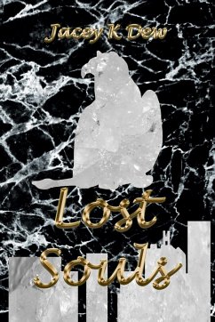 Lost Souls (Three Souls, #3) (eBook, ePUB) - Dew, Jacey K