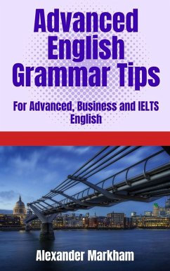 Cover Advanced English Grammar Tips (eBook, ePUB)