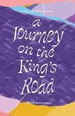A Journey on the King's Road (eBook, ePUB)