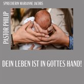 Dein Leben ist in Gottes Hand! (MP3-Download)