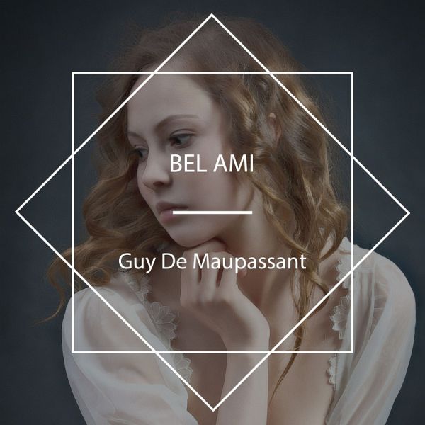 Bel Ami (MP3-Download) Bel Ami (MP3-Download)