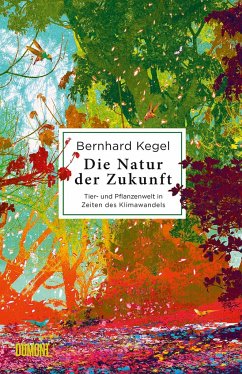 Die Natur der Zukunft (Mängelexemplar) - Kegel, Bernhard