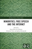 Minorities, Free Speech and the Internet (eBook, PDF)