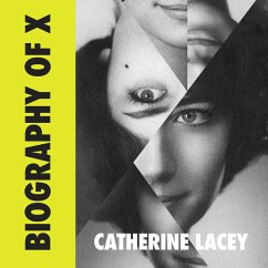 Biography of X (MP3-Download) - Lacey, Catherine