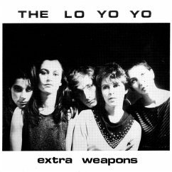 Extra Weapons (Reissue) - Lo Yo Yo,The