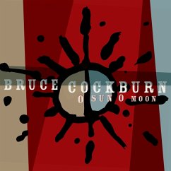 O Sun O Moon - Cockburn,Bruce
