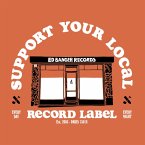 Support Your Local Record Label (Vinyl)