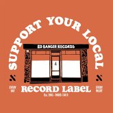 Support Your Local Record Label (Vinyl)