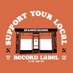 Support Your Local Record Label (Vinyl) - Ed Banger Records