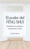 El poder del Feng Shui (eBook, ePUB)