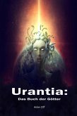 Urantia: Das Buch der Götter (eBook, ePUB)