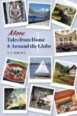 More Tales from Home & Around the Globe (eBook, ePUB)