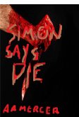 Simon Says Die (eBook, ePUB)
