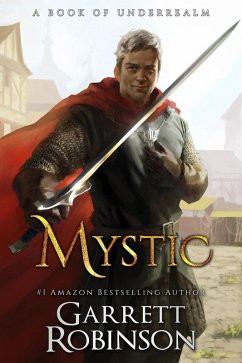 Mystic (The Nightblade Epic, #2) (eBook, ePUB) - Robinson, Garrett