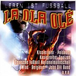 La Ola Ole-Leben Ist Fussball La Ola Ole-Leben Ist Fussball