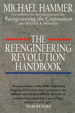 The Reengineering Revolution Handbook - Hammer, Michael; Stanton, Steven A.